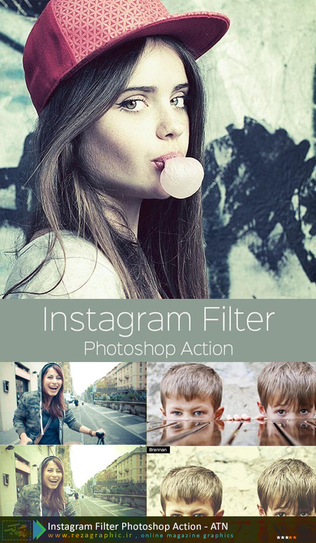  اکشن فیلتر های اینستاگرام برای فتوشاپ - Instagram Filter Photoshop Action | رضاگرافیک